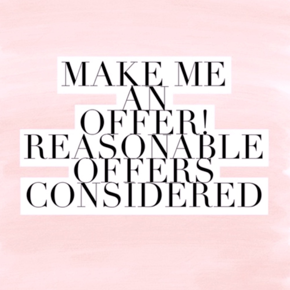 Reasonable Offers Welcomed 😊 💕